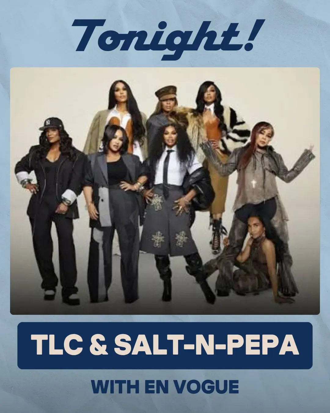 TLC, Salt-N-Pepa & En Vogue in Philadelphia | Mato
