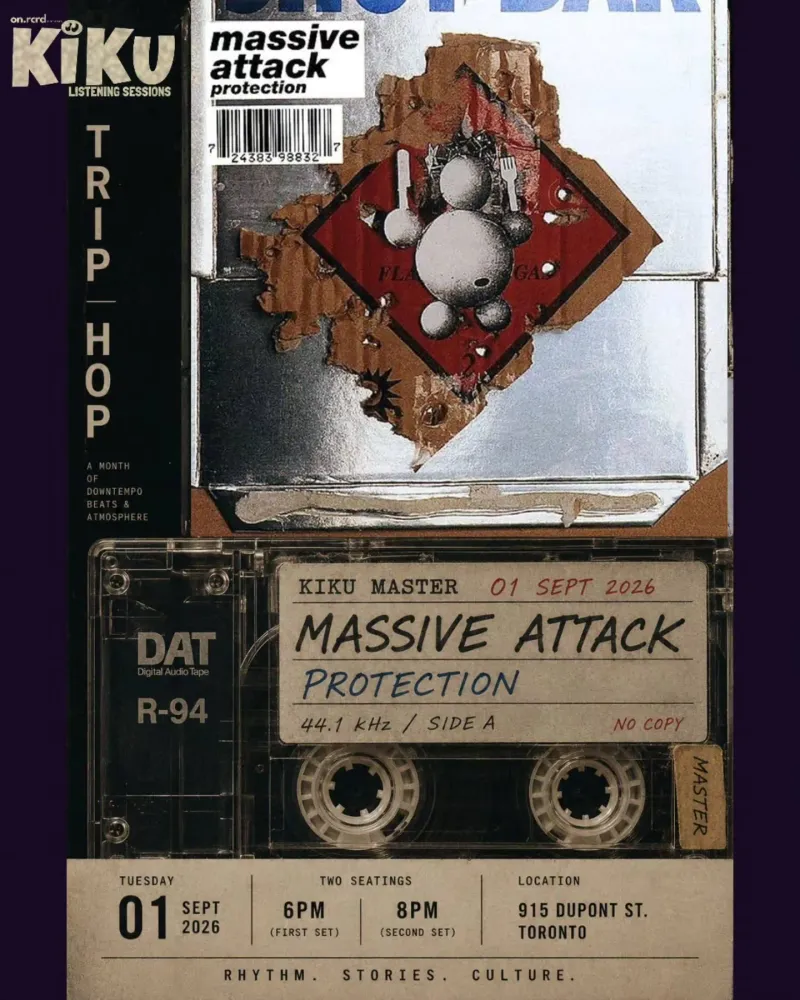 Massive Attack: Protection (6PM) at Kiku in Toronto | Mato