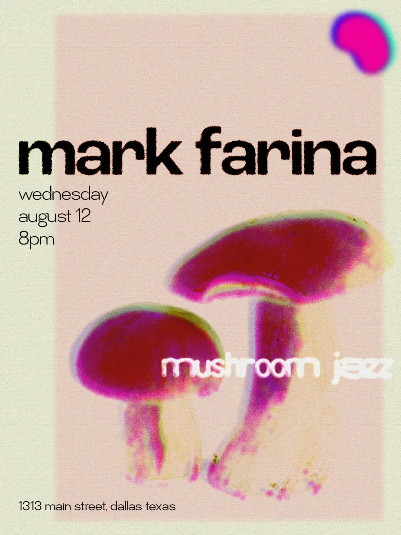 Mark Farina: Mushroom Jazz at Shyboy in Dallas | Mato