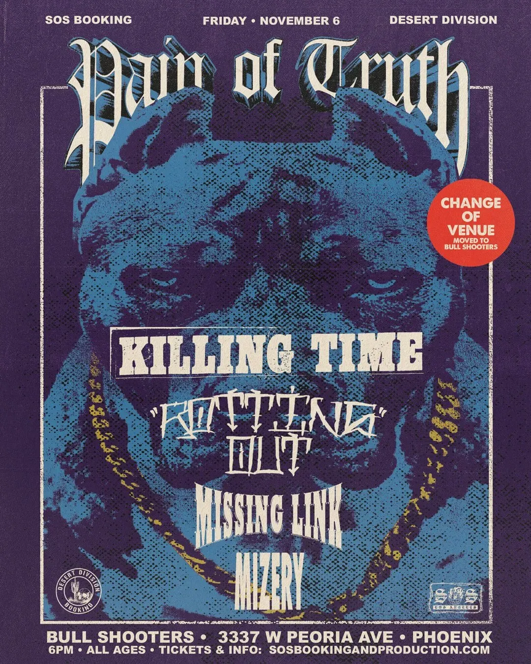 Pain of Truth at Bull Shooters in Phoenix | Mato